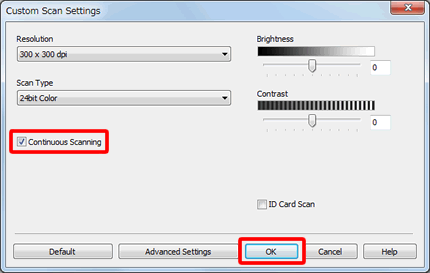 Check the Continuous Scanning box