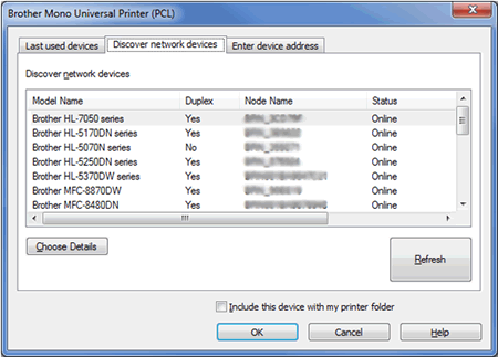 Use The Universal Printer Driver For Pcl Brother