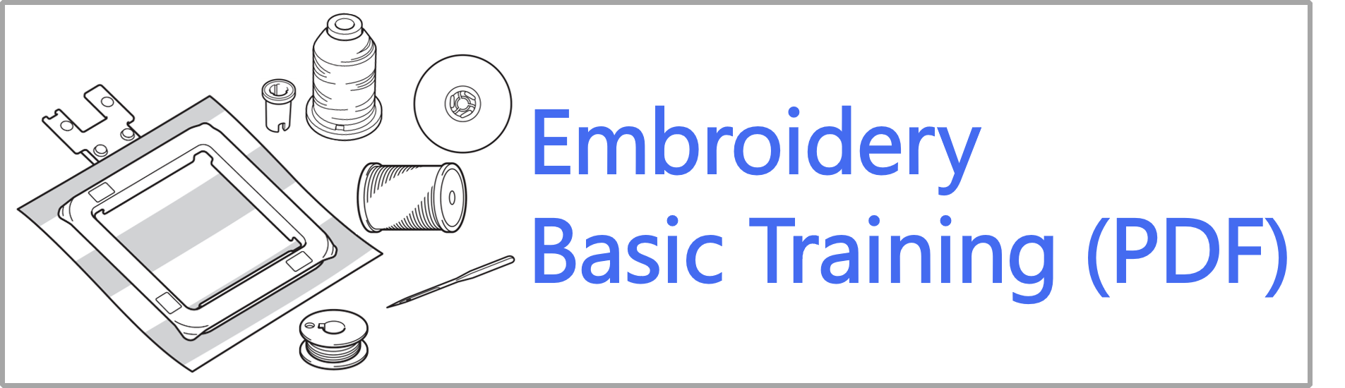 Embroidery Basic Training